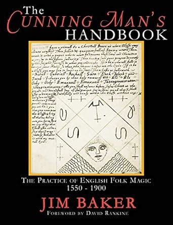 the cunning mans handbook the practice of english folk magic 1550 1900 Doc