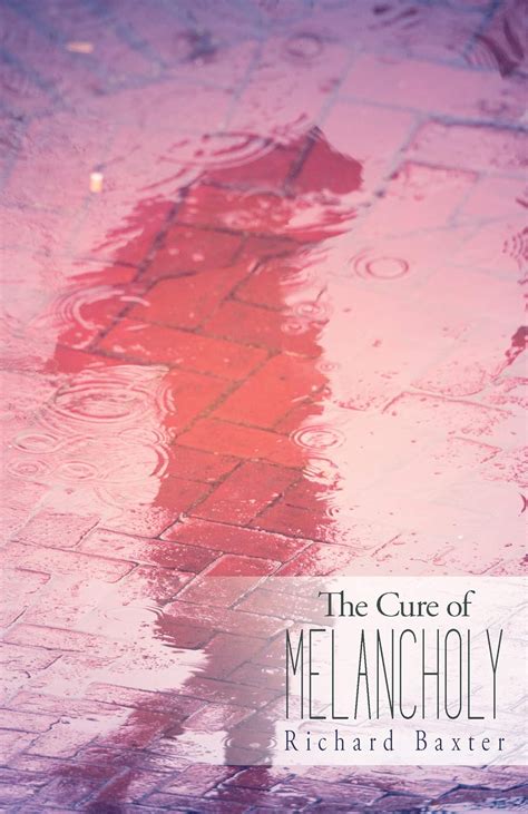 the cure of melancholy and overmuch sorrow by faith Doc