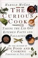 the curious cook more kitchen science and lore Doc