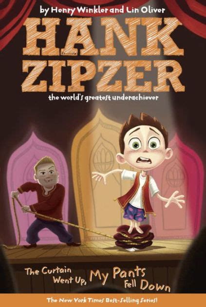the curtain went up my pants fell down hank zipzer no 11 Reader