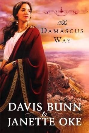 the damascus way acts of faith series book 3 Epub