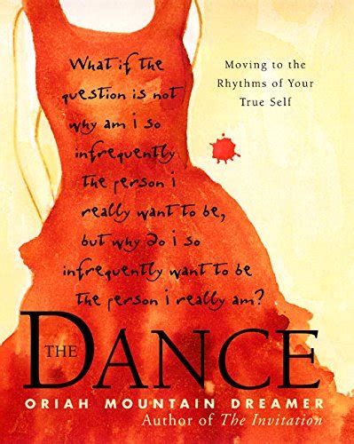 the dance moving to the rhythms of your true self Kindle Editon