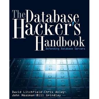 the database hackers handbook defending database servers Doc