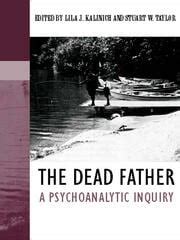 the dead father a psychoanalytic inquiry Kindle Editon