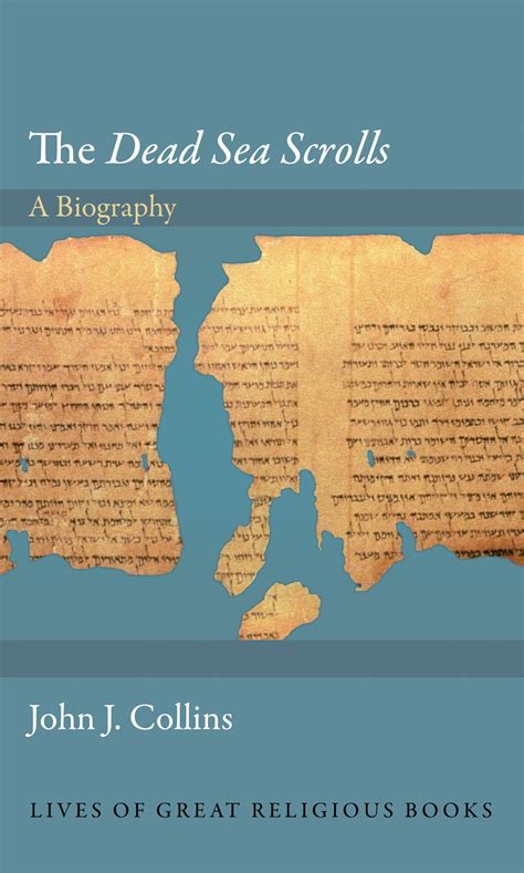 the dead sea scrolls a biography lives of great religious books Epub