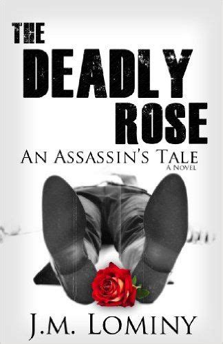 the deadly rose an assassins tale la rose volume 1 Doc