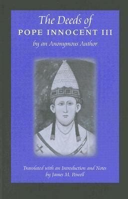 the deeds of pope innocent iii by an anonymous author PDF