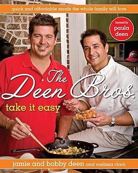 the deen bros take it easy quick and affordable meals the whole family will love Doc