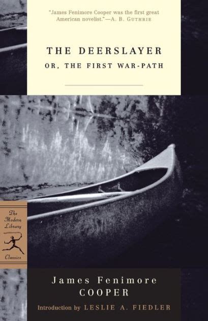 the deerslayer or the first war path modern library classics Doc