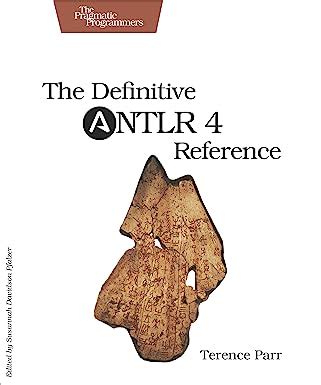 the definitive antlr 4 reference Reader