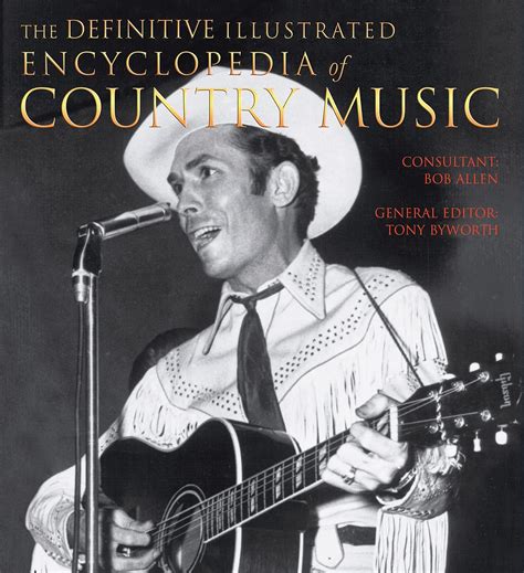 the definitive illustrated encyclopedia of country music Reader