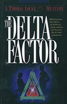 the delta factor thomas locke mystery book 1 Epub