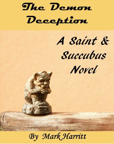 the demon deception a saint and succubus novel Epub