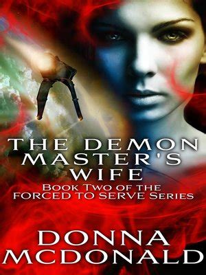 the demon masters wife book two of the forced to serve series PDF