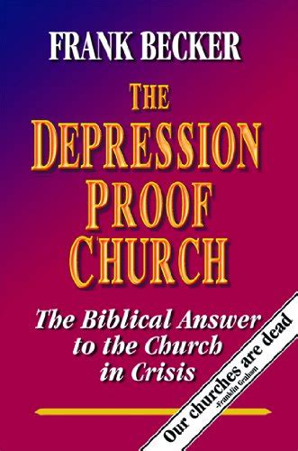 the depression proof church the biblical answer to the church in crisis PDF