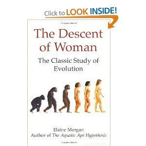 the descent of woman the classic study of evolution Doc