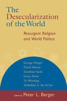 the desecularization of the world the desecularization of the world Kindle Editon