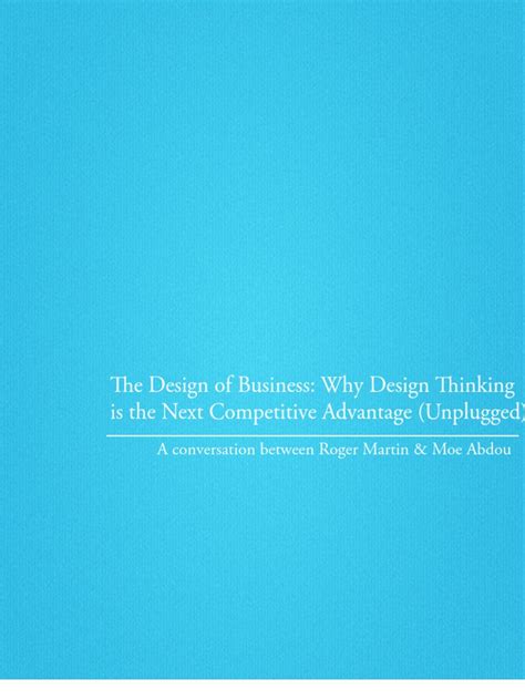 the design of business why design thinking is the next competitive advantage Epub