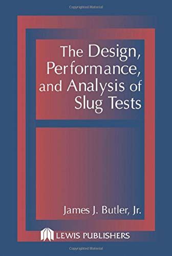 the design performance and analysis of slug tests Kindle Editon