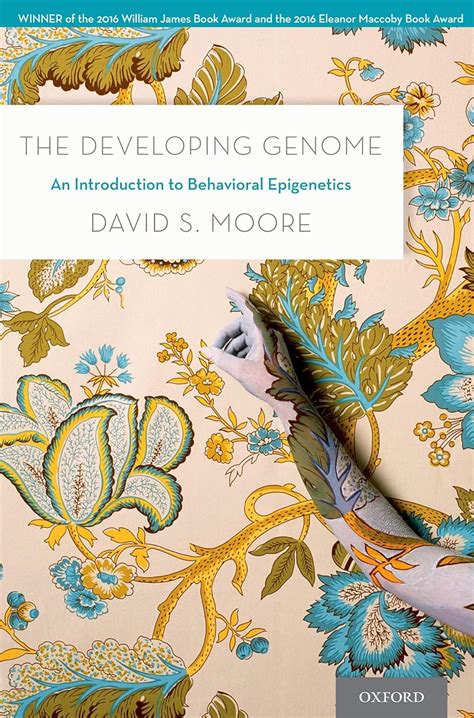 the developing genome an introduction to behavioral epigenetics Doc