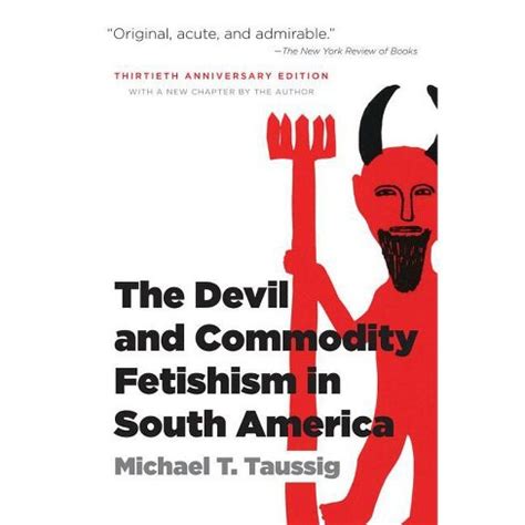 the devil and commodity fetishism in south america Doc