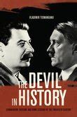 the devil in history communism fascism and some lessons of the twentieth century Doc