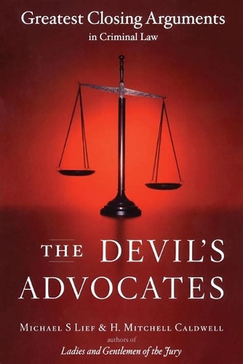 the devils advocates greatest closing arguments in criminal law Epub