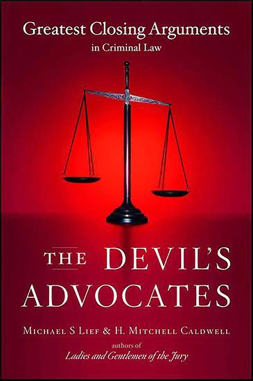 the devils advocates greatest closing arguments in criminal law Epub