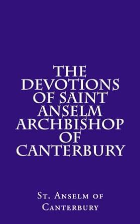 the devotions of saint anselm archbishop of canterbury PDF