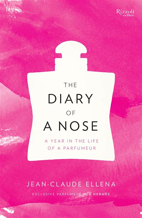 the diary of a nose a year in the life of a parfumeur Kindle Editon