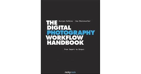 the digital photography workflow handbook PDF