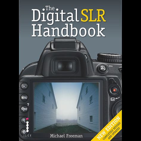 the digital slr handbook PDF