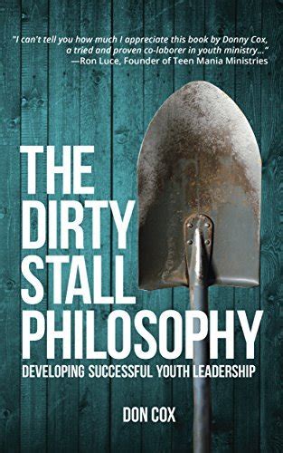 the dirty stall philosophy developing successful youth leadership Doc