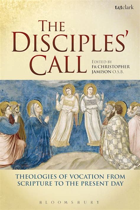 the disciples call theologies of vocation from scripture to the present day PDF