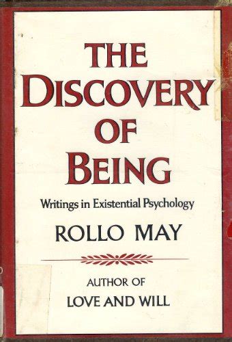 the discovery of being writings in existential psychology Kindle Editon