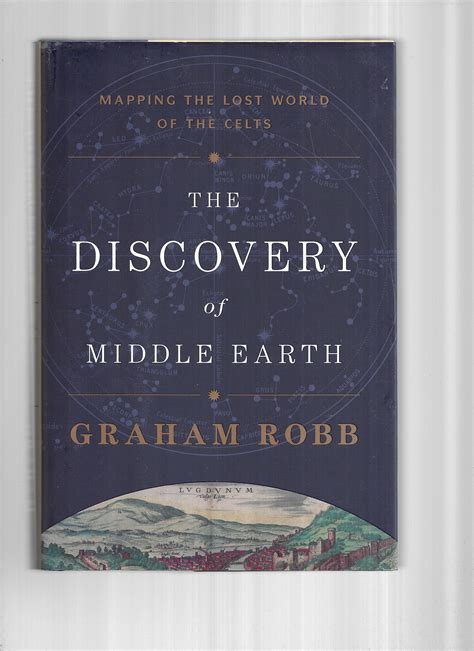 the discovery of middle earth mapping the lost world of the celts Kindle Editon