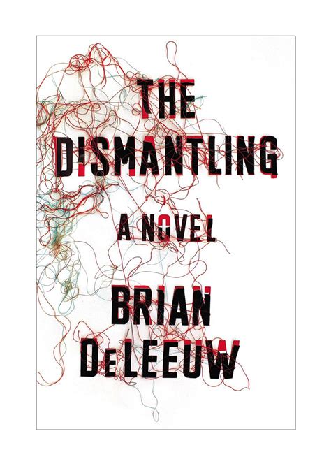 the dismantling a novel Doc