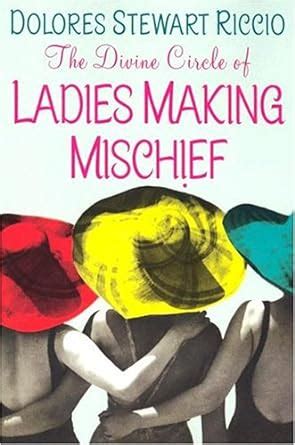 the divine circle of ladies making mischief circle book 3 PDF