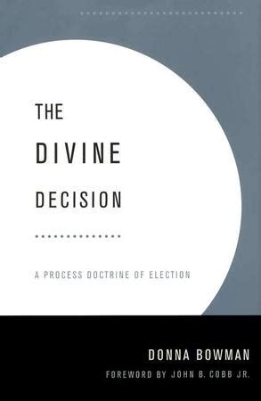 the divine decision a process doctrine of election Kindle Editon