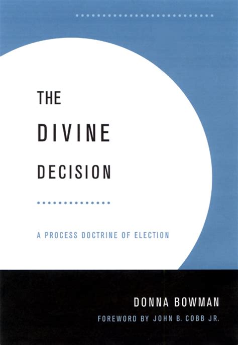 the divine decision a process doctrine of election Kindle Editon