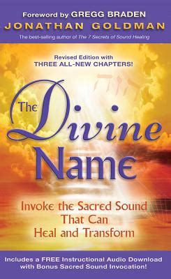 the divine name invoke the sacred sound that can heal and transform Doc
