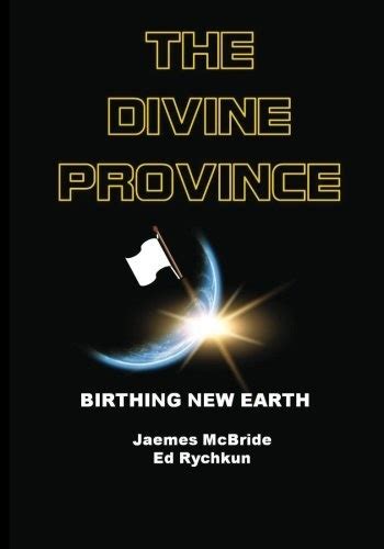 the divine province birthing new earth Epub