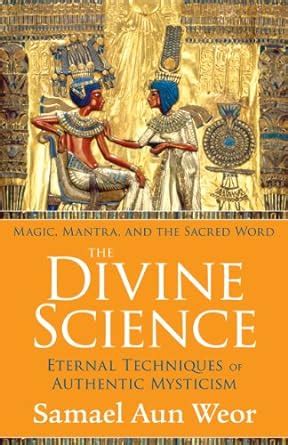 the divine science eternal techniques of authentic mysticism Doc