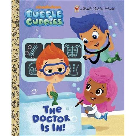 the doctor is in bubble guppies little golden book Epub