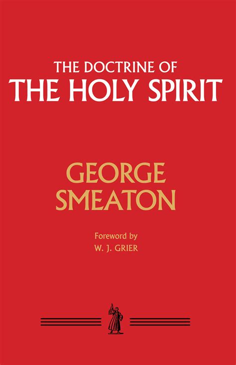 the doctrine of the holy spirit Reader