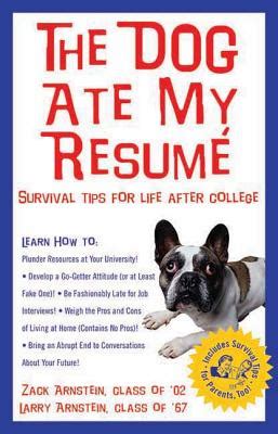the dog ate my resume survival tips for life after college PDF