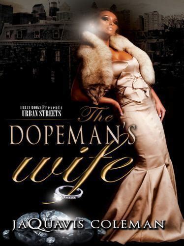 the dopemans wife part 1 of dopemans trilogy Kindle Editon