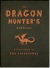 the dragon hunters handbook field guides to paranormal Kindle Editon