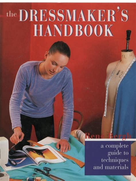 the dressmakers handbook a complete guide to techniques and materials PDF