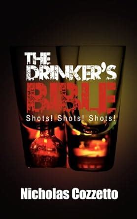 the drinkers bible shots shots shots Doc